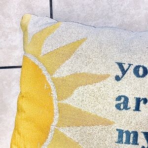 “You are my sunshine” pillow.